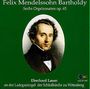Felix Mendelssohn Bartholdy: Orgelsonaten op.65 Nr.1-6, CD