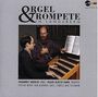 : Musik für Trompete & Orgel "Orgel & Trompete in Landsberg", CD