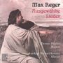 Max Reger: Lieder, CD
