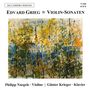 Edvard Grieg: Sonaten für Violine & Klavier Nr.1 & 2, CD