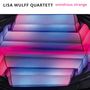 Lisa Wulff: Wondrous Strange, CD