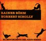 Rainer Böhm & Norbert Scholly: El Movimiento Del Gato Negro, CD