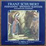 Franz Schubert (1797-1828): Fernando D.220 (Singspiel/120 Gramm-Pressung), LP
