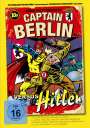 Thilo Gosejohann: Captain Berlin versus Hitler (Limited Edition), DVD