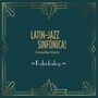 Latin-Jazz Sinfónica! & German Pops Orchestra: Kaleidoskop (180g), LP,LP,Buch