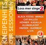 : Loss mer singe: Kneipenhits der Sessionen 2, CD,CD