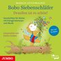 Markus Osterwalder: Bobo Siebenschläfer. Draußen ist es schön!, CD