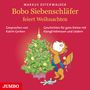 Katrin Gerken: Bobo Siebenschläfer Feiert Weihnachten.Geschichte, CD