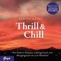 Ulrich Maske Bettina Göschl : Thrill & Chill - Ann Kathrin Klaasens Lieblingsmusik, CD