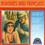 : Albernes & Frivoles, CD