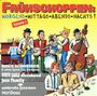 : Frühschoppen - Morgens, Mittags, Abends, Nachts Vol.1, CD