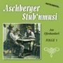 Aschberger Stub'nmusi: Am Ofenbankerl, CD