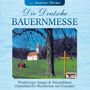 Altmühldorfer Musikanten & Winhöringer Sänger: Die deutsche Bauernmesse, CD