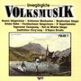 : Unvergängliche Volksmusik - Folge 1, CD