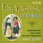 : Echte Volksmusik aus .., CD,CD