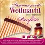 : Stimmungsvolle Weihnacht 7: Panflöte, CD