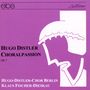 Hugo Distler: Choralpassion op.7, CD