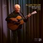 Allan Taylor: It’s Been Good To See You Live, LP
