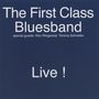 The First Class Bluesband: Live!, CD