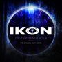 Ikon (Australian Darkwave): The Thirteenth Hour: The Singles 2007 - 2020, CD,CD,CD
