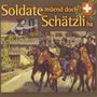 Soldate müend doch Schätzli ha, CD