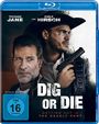 K. Asher Levin: Dig or Die (Blu-ray), BR