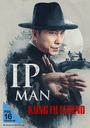 Text: "IP MAN", "KUNG FU LEGEND", "FSK 16 beantragt". Ein Mann in Kampfhaltung mit Hut, im Hintergrund Kampfkunst-Szene.