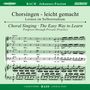 : Chorsingen leicht gemacht - Johann Sebastian Bach: Johannes-Passion BWV 245 (Bass), CD,CD