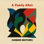 Text: "A Family Affair" und "Huebner Brothers". Bunte, abstrakte Illustration mit geometrischen Formen.