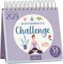 : Kalender Achtsamkeits-Challenge 2023, KAL