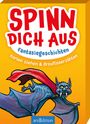 Jens Schumacher: Spinn dich aus - Fantasiegeschichten, SPL