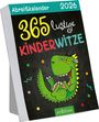 : Abreißkalender 365 lustige Kinderwitze 2026, KAL