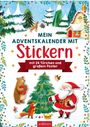 : Mein Adventskalender mit Stickern, Buch