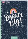 : I Love to Sparkle - Schulplaner Dream Big!, Buch