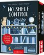 Text: "NO SHELF CONTROL", "So viele Bücher, so wenig Platz!", "arsEdition". Illustration: Bücherregale mit Büchern, Katze.