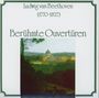 Ludwig van Beethoven: Beethoven/Berühmt.Ouver, CD