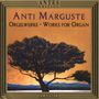 Anti Marguste: Orgeltöne op. 37 für Orgel & Orchester, CD