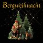 : Bergweihnacht, CD
