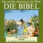 : Das größte Abenteuer der Welt: Die Bibel / Altes Testament 5, CD