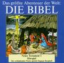 : Das größte Abenteuer der Welt: Die Bibel / Neues Testament 1, CD