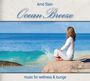 Arnd Stein: Ocean Breeze: Music For Wellness & Lounge, CD