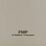 : FMP In Retrospect - Im Rückblick (Limited Edition), CD,CD,CD,CD,CD,CD,CD,CD,CD,CD,CD,CD