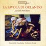 Jacquet van Berchem: La Favola di Orlando, CD