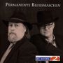 Permanente Bluesmaschin: Permanente Bluesmaschin, CD