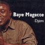 Baye Magatte: Djem, CD