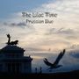 The Lilac Time: Prussian Blue (Limited Edition), MAX