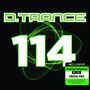 "D.Trance 114" in großen Lettern, inklusive Makina/Oldschool und Mega Mix. Grüne, geschwungene Linien auf schwarzem Hintergrund.