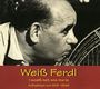Ferdl Weiß: I woaß net wia ma is, CD