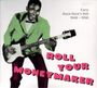 : Roll Your Moneymaker, CD