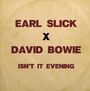 Earl Slick: Isn't It Evening (Limited Turquoise Blue 7"), SIN